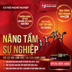 Tuyển dụng Nhân sự Sales Nam Long lương + HH doanh số đạt KPI 100 triệu/tháng